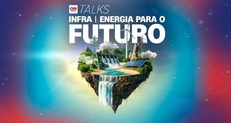 CNN Talks discute o futuro da matriz energética brasileira em evento em São Paulo