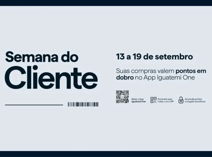 Iguatemi Brasília Lança Semana do Cliente com Ofertas Imperdíveis e Pontos em Dobro